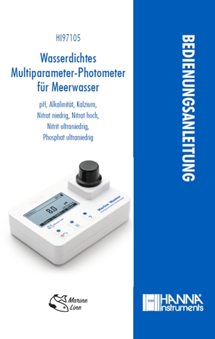 Die Bedienungsanleitung für das Multiparameter-Photometer HI97105 MarineMaster für Meerwasseraquaristik und Aquakultur als PDF-Datei zum herunterladen und ausdrucken